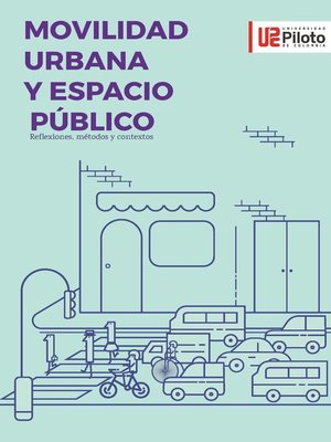 cover image of Movilidad Urbana y Espacio Público